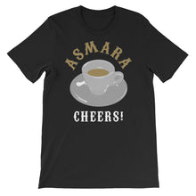 Load image into Gallery viewer, Asmara Cheers T-Shirt!